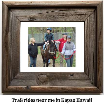 trail rides near me in Kapaa, Hawaii